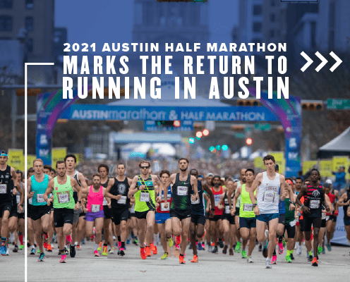 Runners begin the 2020 Ascension Seton Austin Marathon. Text on design reads 2021 Austin Half Marathon Marks the Return to Running in Austin. Read more at http://48d.435.myftpupload.com/return-to-running-in-austin/