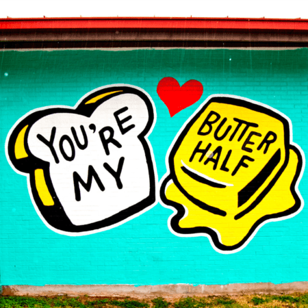 Graffiti mural: you're my butter half Graffiti mural: you're my butter half