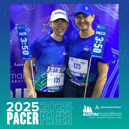 Two smiling women, both pacers for the Austin Marathon, wear blue and purple gear as they pose together. They hold pace flags reading "3:50." Behind them is a blue backdrop with "Austin Marathon" branding and the year 2025 prominently displayed. Austin Marathon Half Marathon & 5K Two smiling women, both pacers for the Austin Marathon, wear blue and purple gear as they pose together. They hold pace flags reading "3:50." Behind them is a blue backdrop with "Austin Marathon" branding and the year 2025 prominently displayed. Austin Marathon Half Marathon & 5K