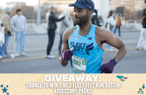 A male runner in a blue "Fleet Feet Running Team" tank, purple gloves, and a blue cap races ahead. The banner below reads: “GIVEAWAY: Chance to win 1 of 3 Fleet Feet RUN AUSTIN accessory packs.”. Austin Marathon Half Marathon & 5K