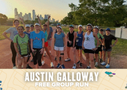 A diverse group of smiling runners pose together on a track at sunset with the Austin skyline in the background. Text on the image reads: "Austin Galloway free group run. Austin Marathon Half Marathon & 5K