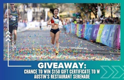 A female runner smiles as she crosses a confetti-covered finish line at the Maudies Moonlight Run. Text below reads: "GIVEAWAY: Win entries or a $150 gift certificate to W Austin's Restaurant Serenade. Austin Marathon Half Marathon & 5K