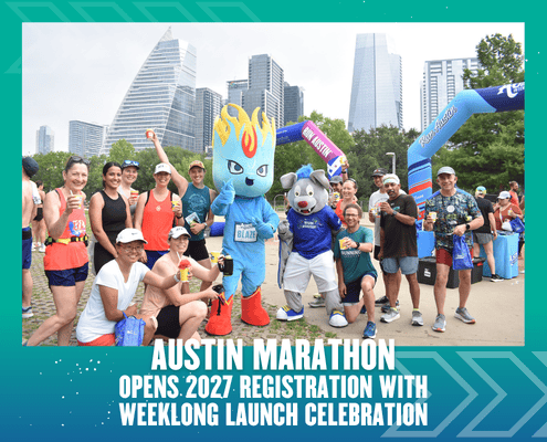 A group of smiling people, two mascots, and a city skyline in the background celebrate outdoors. Large text reads: "Austin Marathon 2027 Registration Kicks Off with a Weeklong Launch Celebration. Austin Marathon Half Marathon & 5K