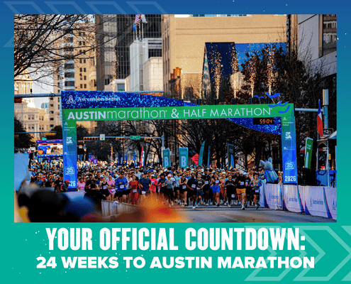 A large crowd of runners gathers at the starting line under a banner for the Austin Marathon & Half Marathon, with city buildings in the background. Text below reads: "Your official marathon countdown: 24 weeks to Austin Marathon. Austin Marathon Half Marathon & 5K