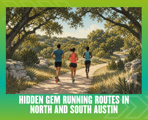 Three people run on a scenic, winding trail surrounded by trees and greenery. Text at the bottom reads: “Hidden gem running routes in North and South Austin.” Discover your next favorite Running routes Austin adventure along these South Austin running paths and North Austin running escapes. Austin Marathon Half Marathon & 5K