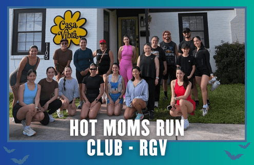 A group of women and a few men stand and kneel outside a building with a yellow “Casa Vibra” sign, ready to boost their endorphins together. Text below reads, “HOT MOMS RUN CLUB - RGV” on a blue and green background—capturing the energy of their KickOff Week group run. Austin Marathon Half Marathon & 5K