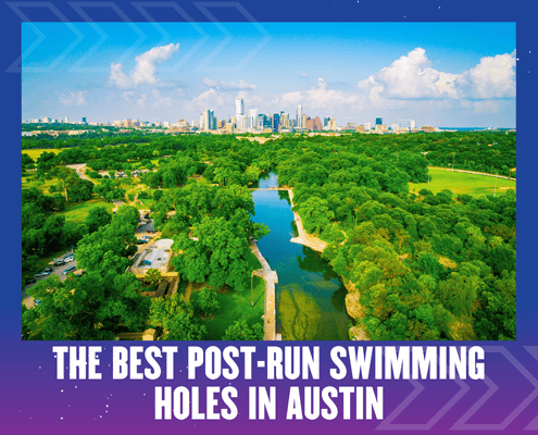 Aerial view of Barton Springs Pool surrounded by green trees, with the Austin skyline in the background and text: “The best post-run swimming holes in Austin.”. Austin Marathon Half Marathon & 5K